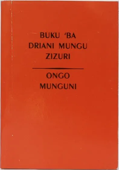 Orange cover of Buku 'ba Driani Mungu Zizuri and Ongo Munguni, the Lugbara prayer and hymn book