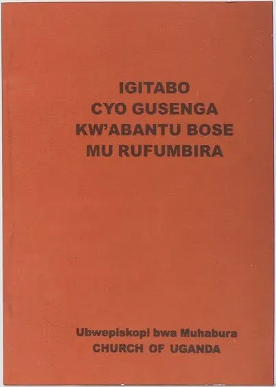 Orange cover of Igitabo cyo Gusenga kw'Abantu Bose mu Rufumbira, published for the Diocese of Muhabura, Church of Uganda